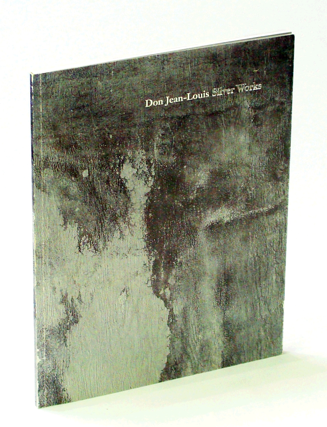 Image for Don Jean-Louis: Silver Works [Exhibition Catalogue]