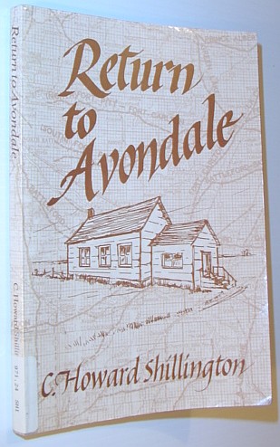 SHILLINGTON, C. HOWARD - Return to Avondale