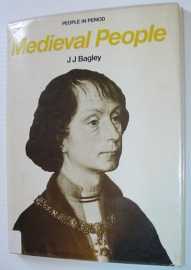 BAGLEY, J.J. - Medieval People - People in Period