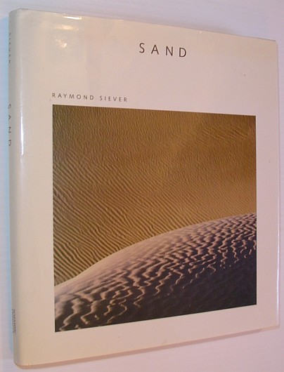 SIEVER, RAYMOND - Sand