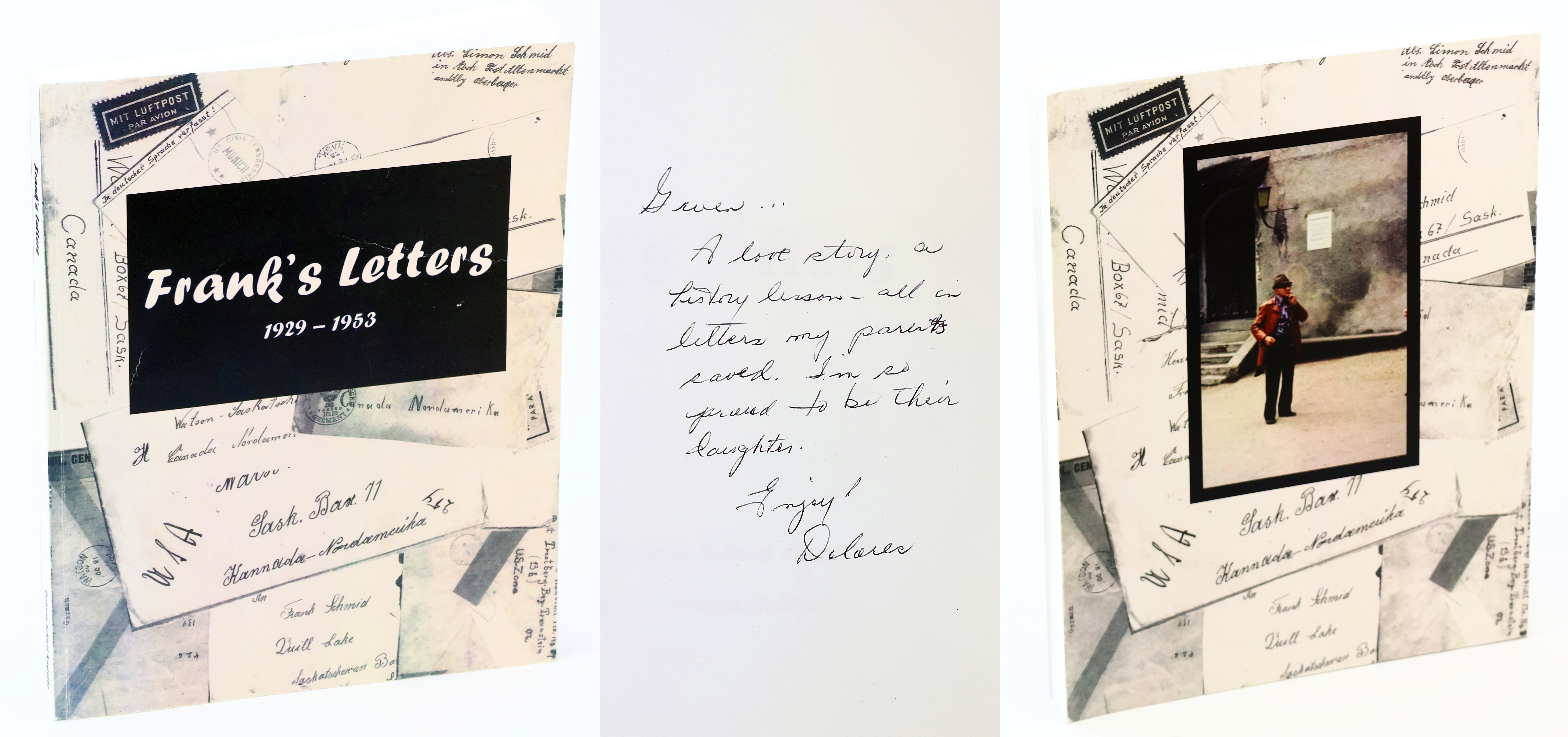 Frank's Letters 1929-1953 [Personal Correspondence of Frank Schmid]