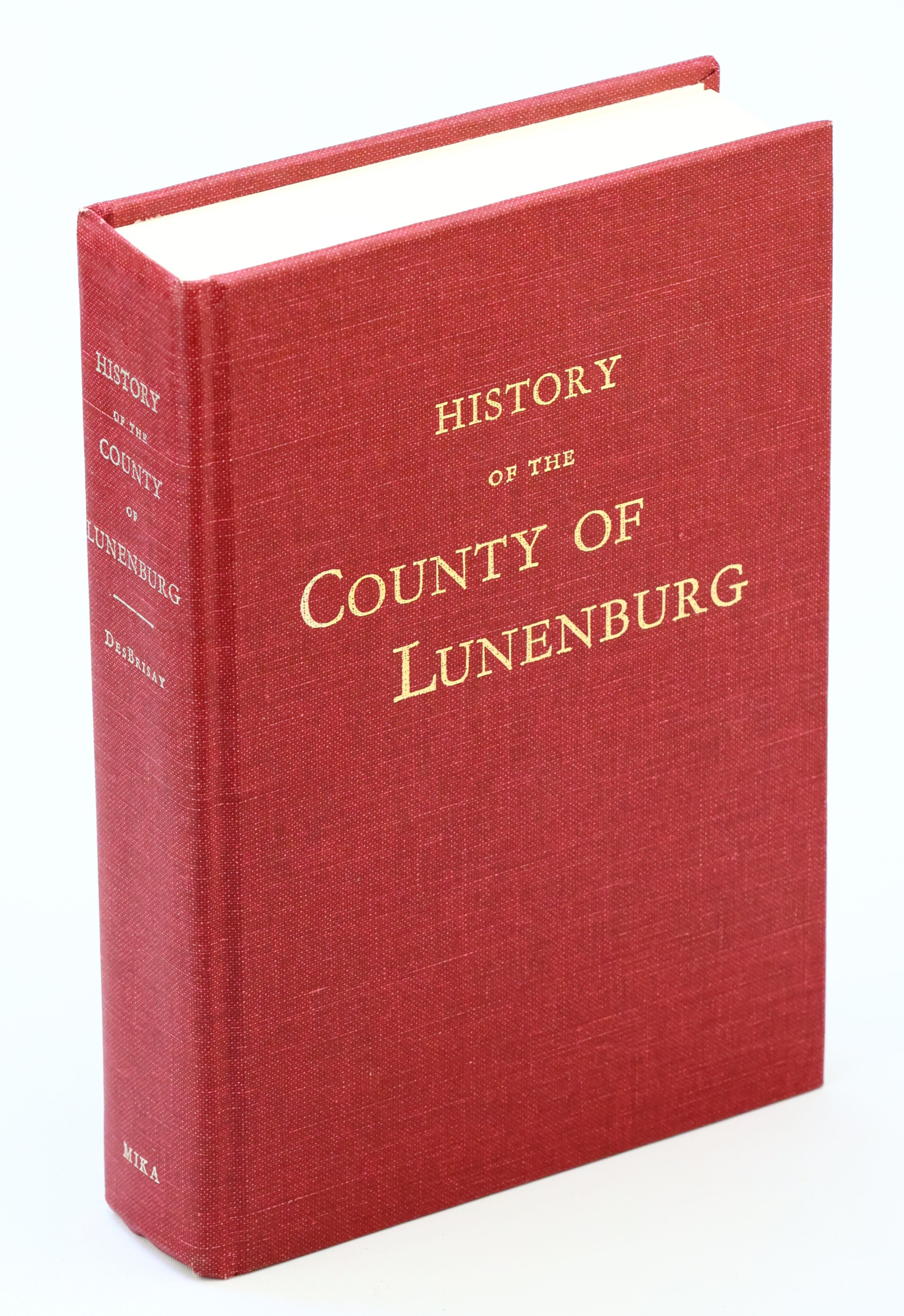 History of the County of Lunenburg [Nova Scotia Local History]