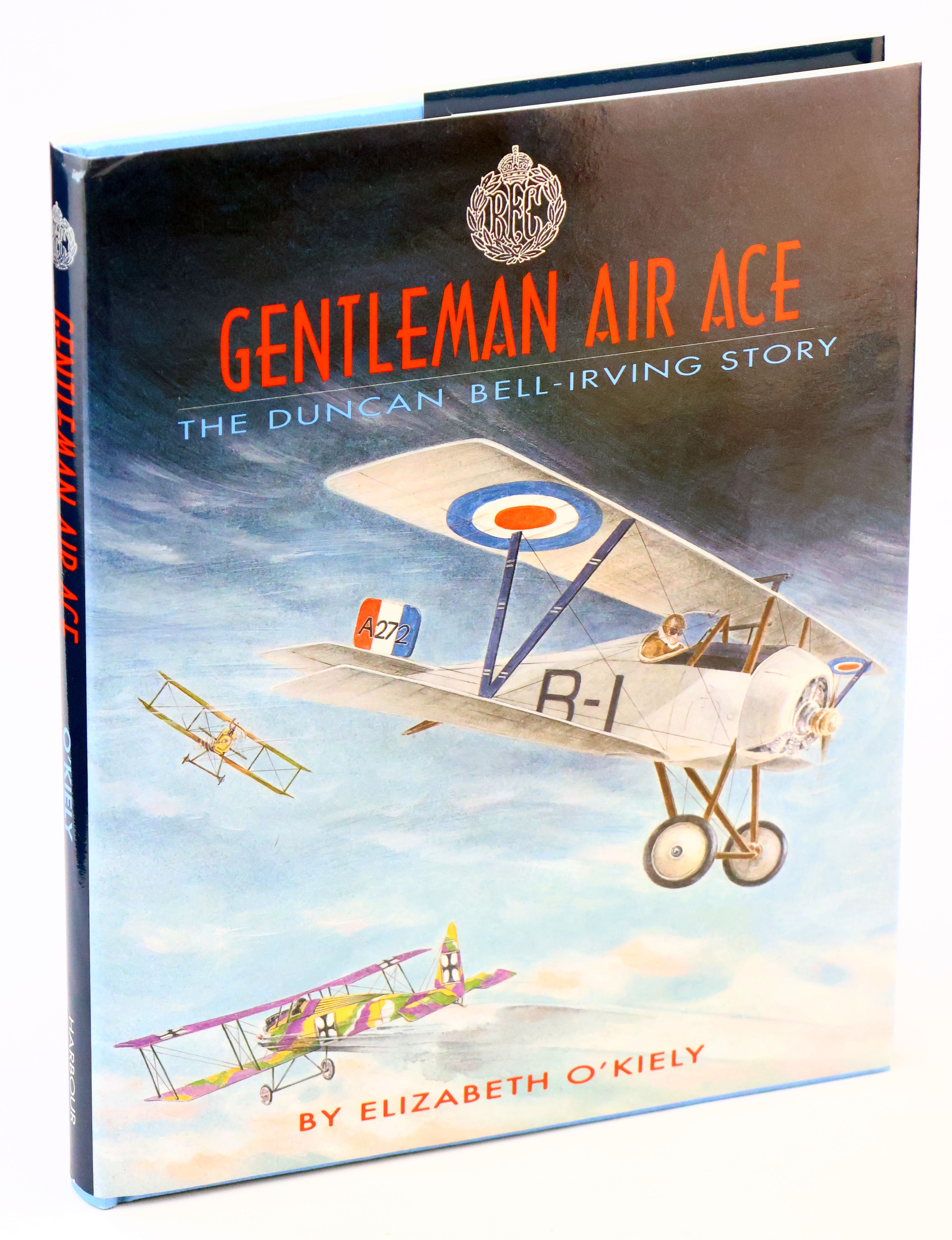 Image for Gentleman Air Ace - The Duncan Bell-Irving Story Gentleman Air Ace - The Duncan Bell-Irving Story