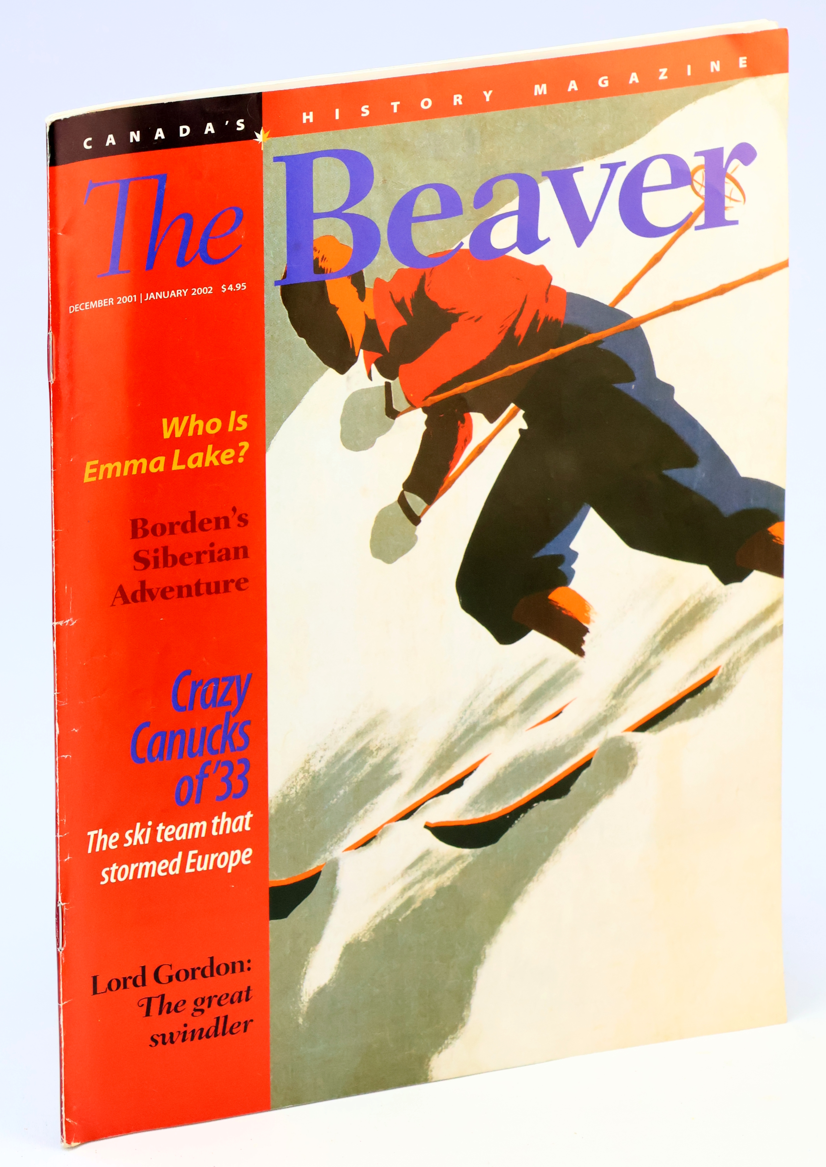 Image for The Beaver - Canada's History Magazine, December 2001 / January 2002, Vol. 81:6 - Who is Emma Lake The Beaver - Canada's History Magazine, December 2001 / January 2002, Vol. 81:6 - Who is Emma Lake