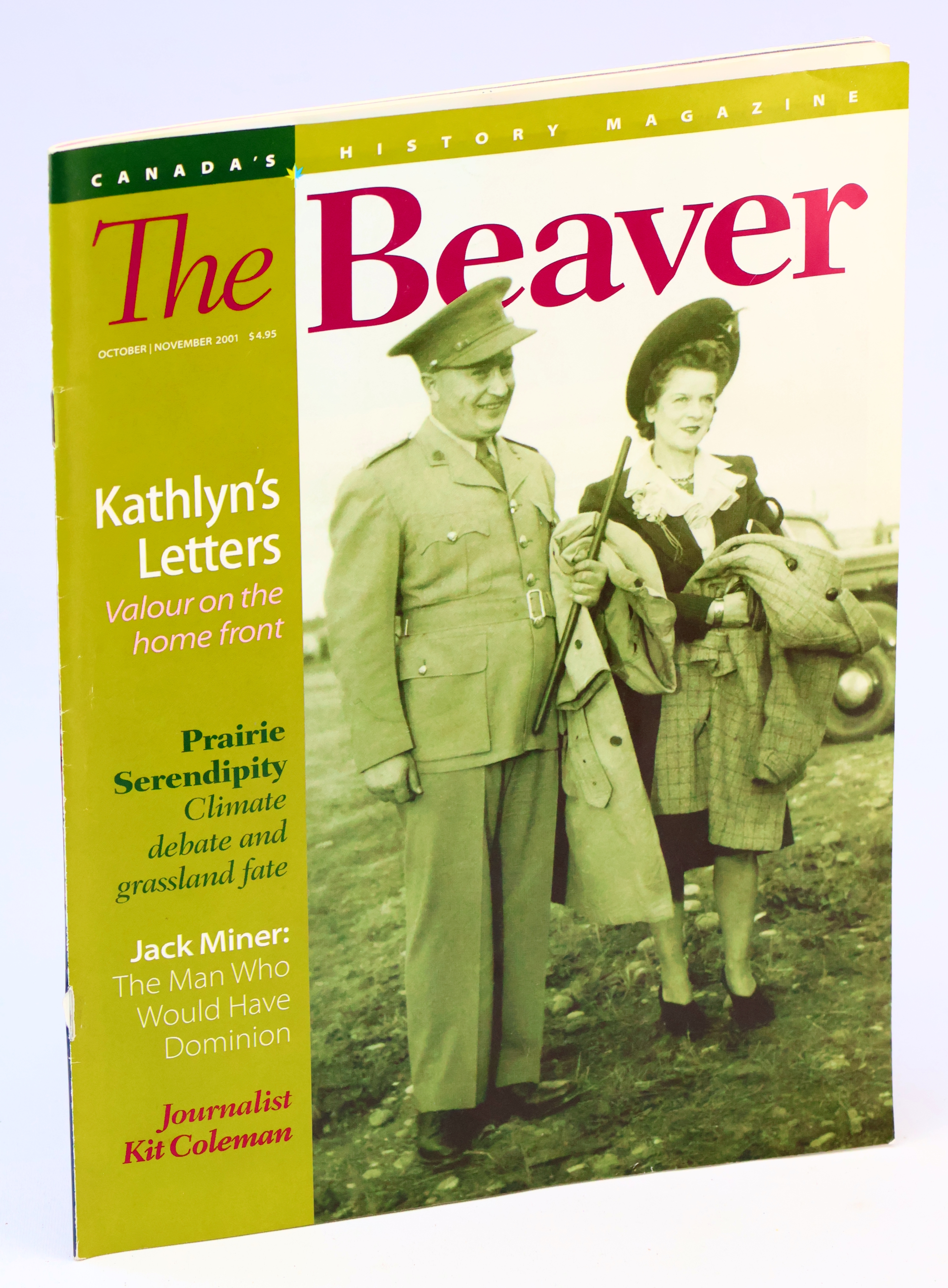 Image for The Beaver - Canada's History Magazine, October / November 2001, Vol. 81:5 - Jack Miner The Beaver - Canada's History Magazine, October / November 2001, Vol. 81:5 - Jack Miner