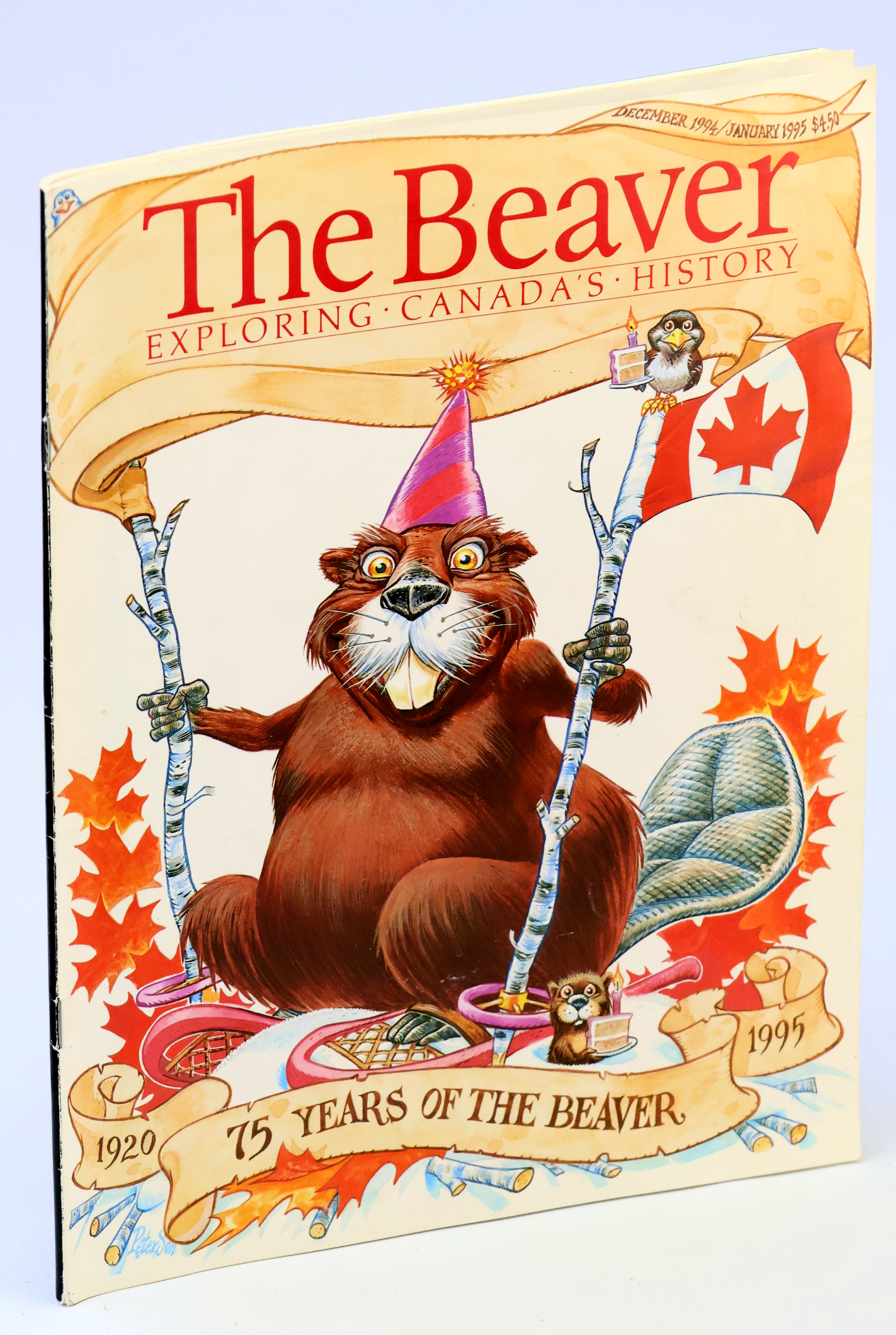 Image for The Beaver Magazine - Exploring Canada's History, December 1994 / Jnuary 1995, Vol. 74:6 - 75 Years of The Beaver The Beaver Magazine - Exploring Canada's History, December 1994 / Jnuary 1995, Vol. 74:6 - 75 Years of The Beaver