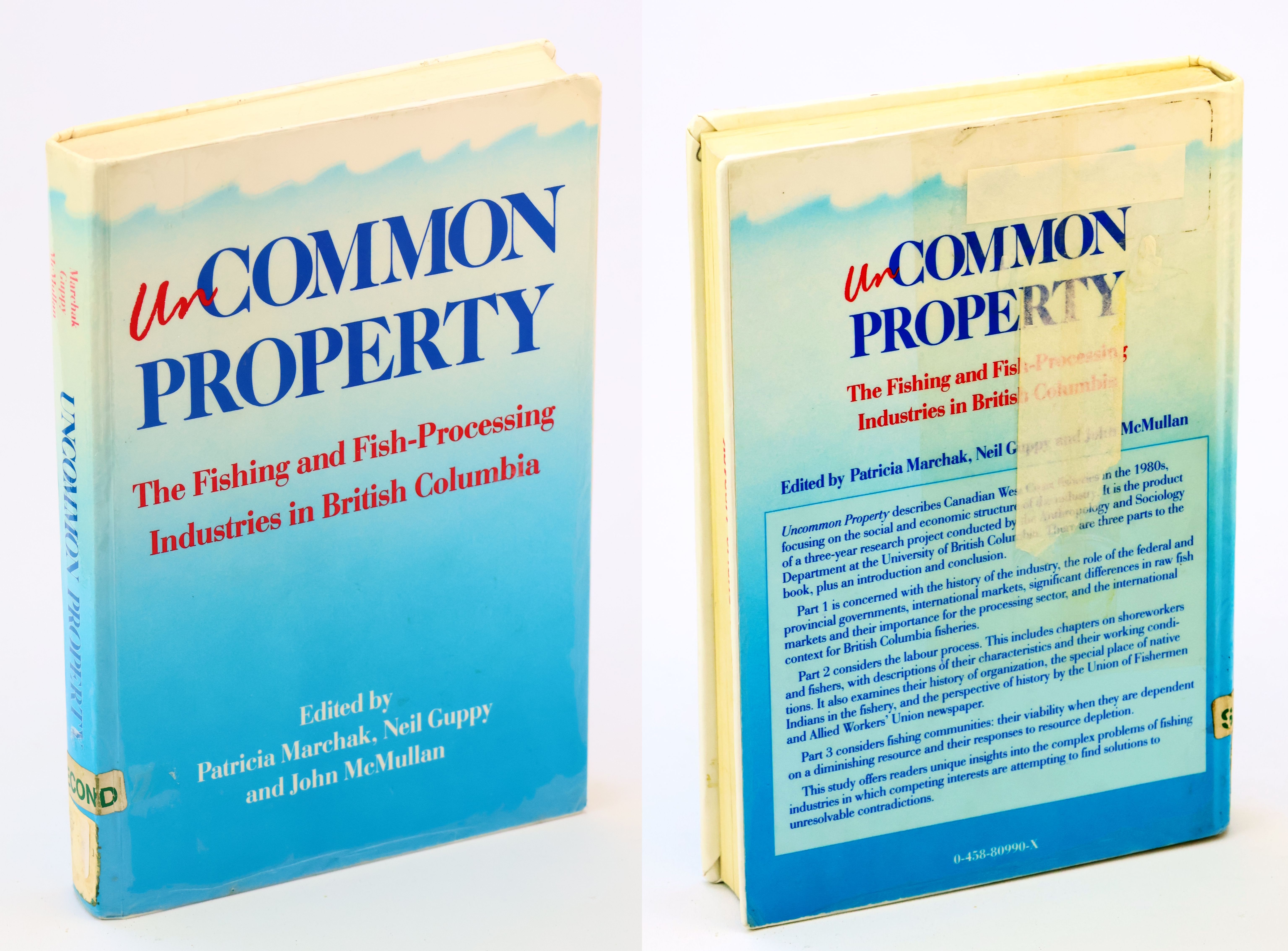 Uncommon Property - The Fishing and Fish Processing Industries in British Columbia
