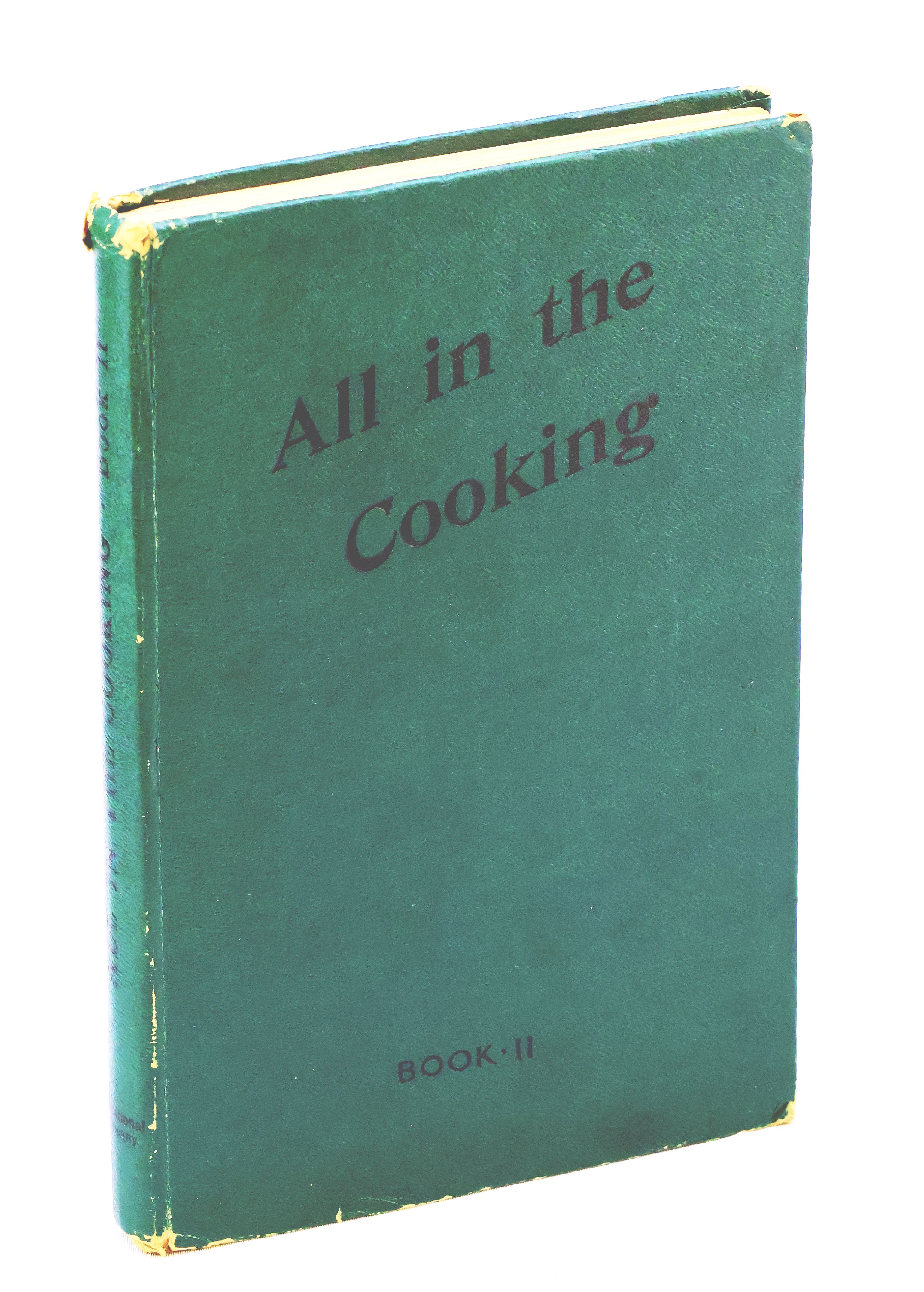 All In The Cooking - Book II - Colaiste Mhuire Book of Advanced Cookery